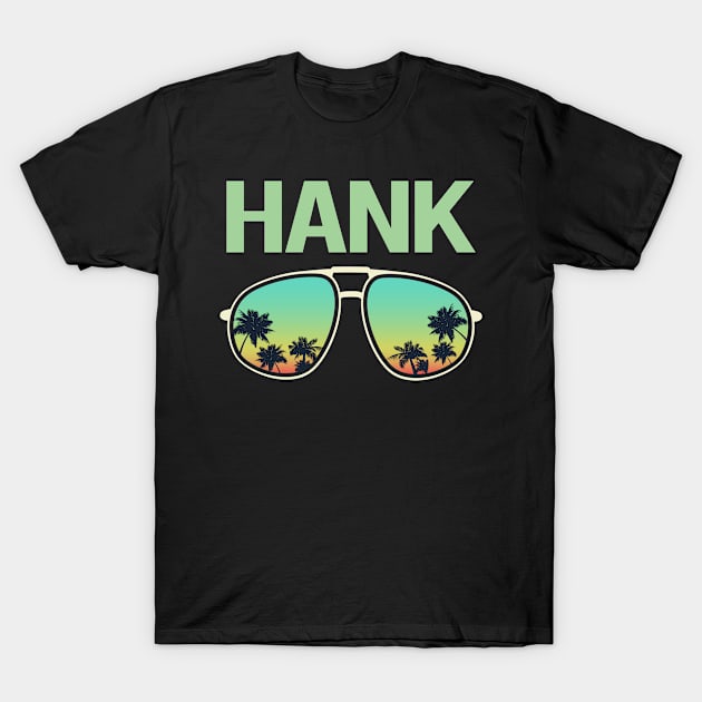 Cool Glasses - Hank Name T-Shirt by Atlas Skate